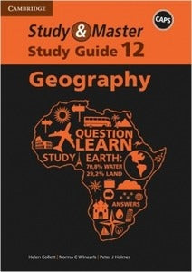 Study and Master Geography Grade 12 Study Guide