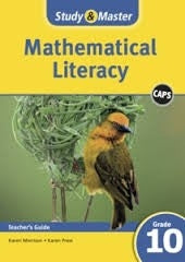 Study and Master Mathematical Literacy Grade 10 Teachers Guide