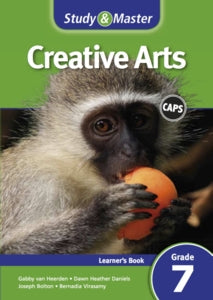 Study and Master Creative Arts Grade 7 Learners Book