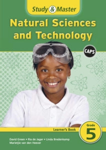 Study and Master Natural Sciences and Technology Grade 5 Learners Book