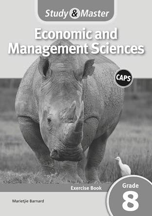 Study and Master Economic and Management Sciences Grade 8 Exercise Book