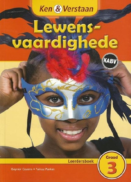 Ken & Verstaan Lewensvaardighede Graad 3 Leerderboek