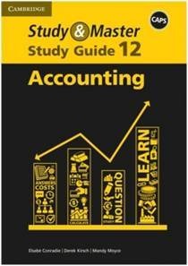 Study and Master Accounting Grade 12 Study Guide