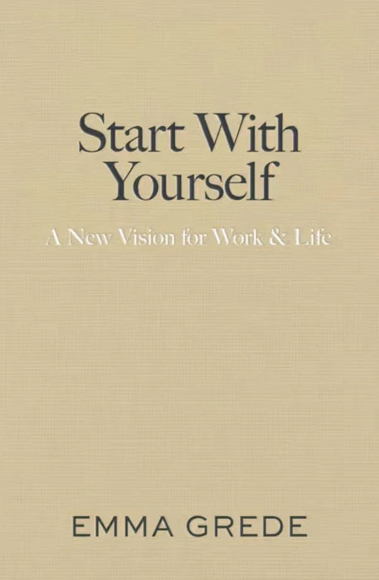 Start With Yourself