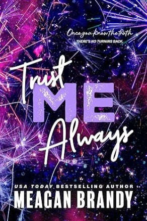 Trust Me Always