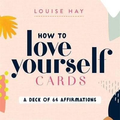 How to Love Yourself: Cards