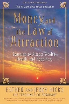 Money and the Law of Attraction