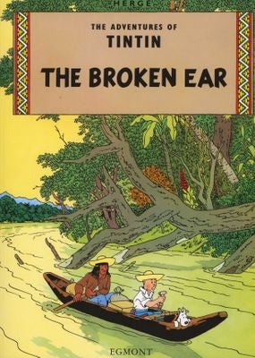 Tintin 06: The Broken Ear