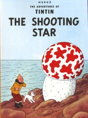 Tintin 10: The Shooting Star