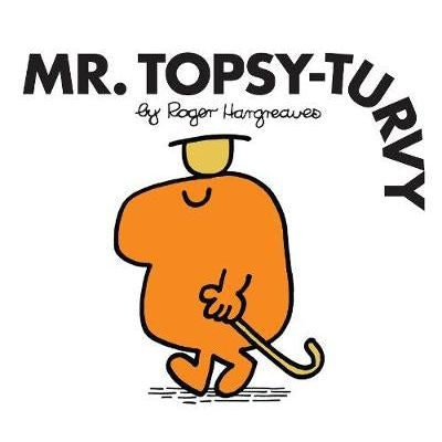 Mr Topsy Turvy