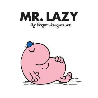 Mr Lazy