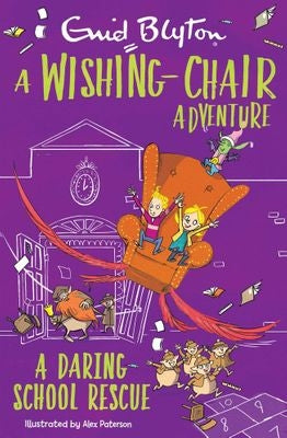 Wishing Chair Adv: Daring School Rescue