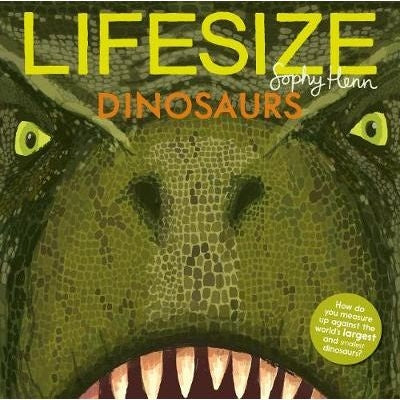 Lifesize: Dinosaurs