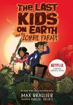 The Last Kids On Earth 02: The Zombie Parade