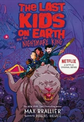 The Last Kids On Earth 03: The Nightmare King