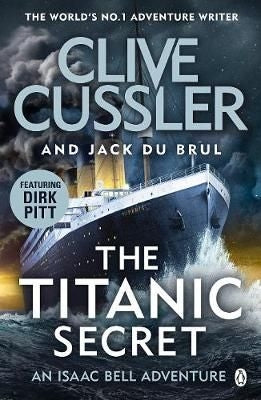 Isaac Bell 11: The Titanic Secret
