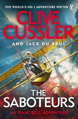 Isaac Bell 12: The Saboteurs