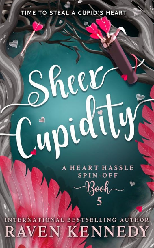 Heart Hassle 05: Sheer Cupidity