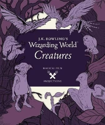 J.K. Rowling's Wizarding World Creatures