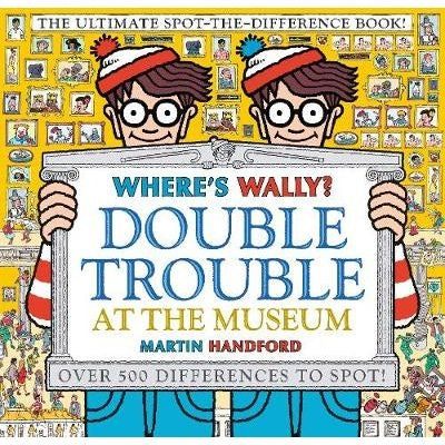 Where's Wally? Double Trouble at the Museum