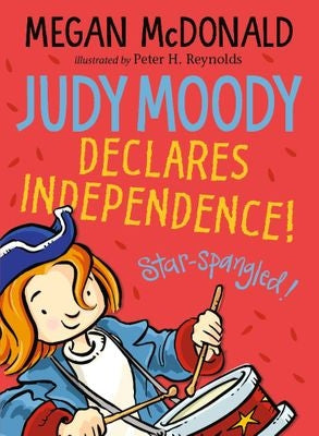 Judy Moody Declares Independence!