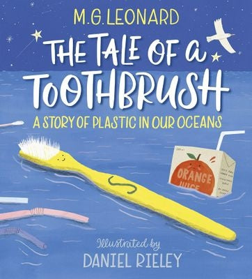 The Tale Of A Toothbrush