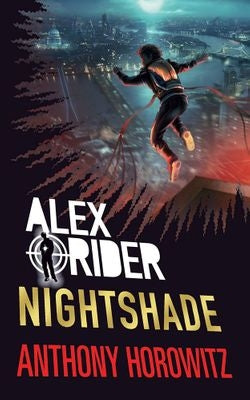 Alex Rider 13: Nightshade
