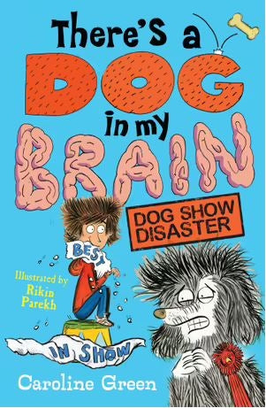 There's a Dog in My Brain