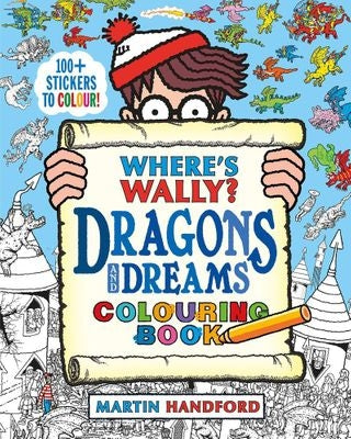 Where's Wally? Dragons And Dreams Colouring Book