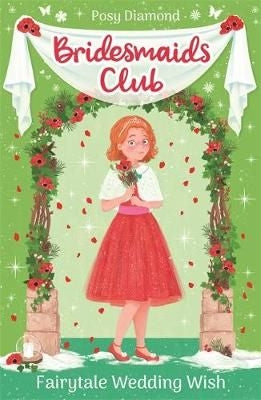 Bridesmaids Club 03: Fairytale Wedding Wish