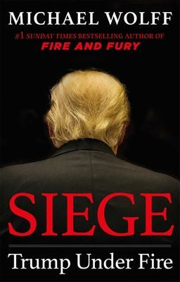 Siege - Trump Under Fire