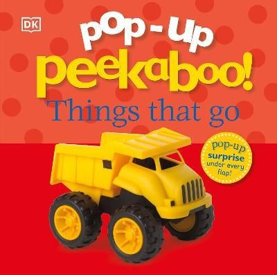 Pop-Up Peekaboo: Things That Go