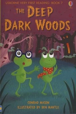 The Deep Dark Woods