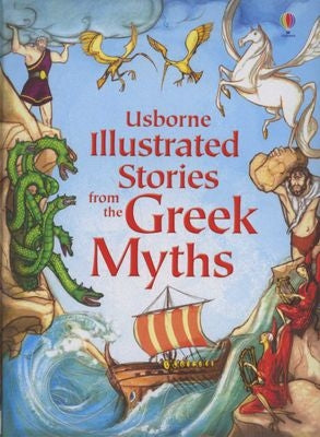 Illustrated Stories from the Greek Myths