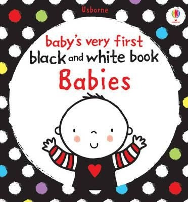Baby's Very 1st Black and White Board Book Babies