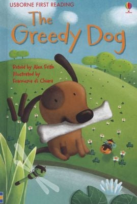 The Greedy Dog