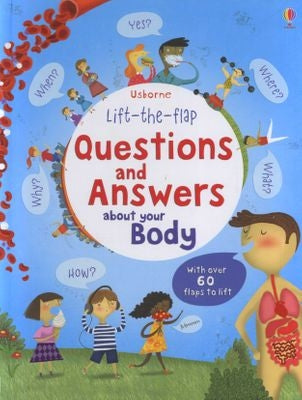 Questions And Answers About Your Body