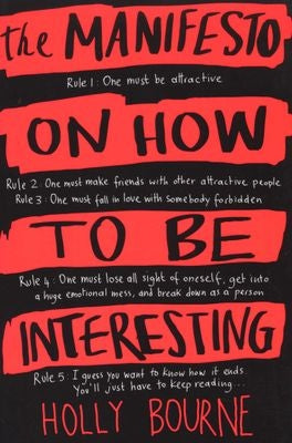 The Manifesto on How to be Interesting