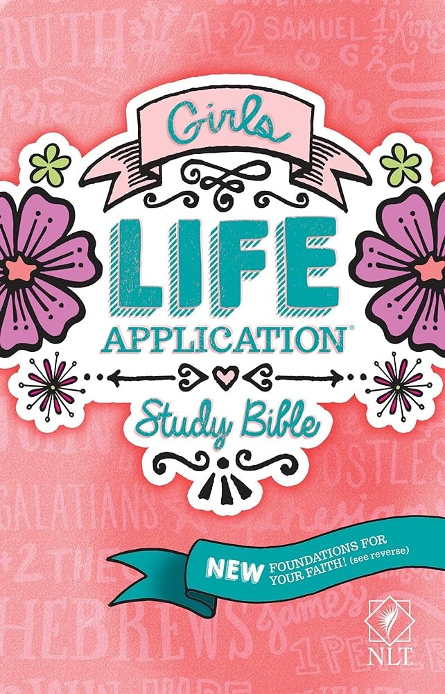 Bible NLT Girls Life Application Study
