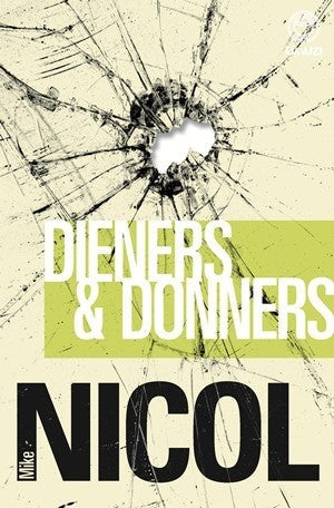 Dieners en Donners - 'n Roman oor korrupsie en die onwettige handel in renosterhoring