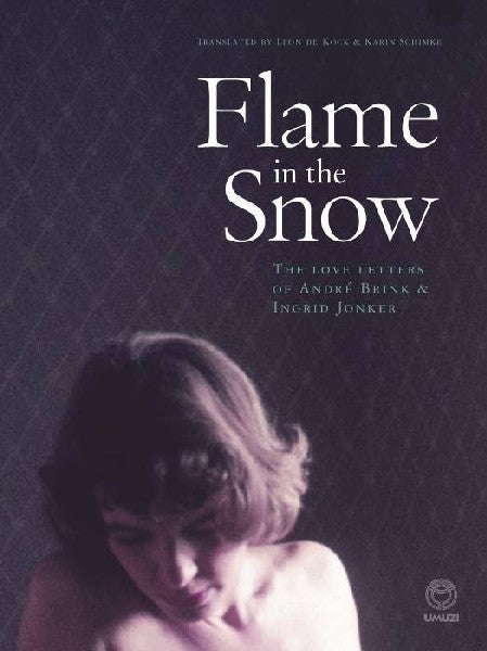 Flame in the Snow