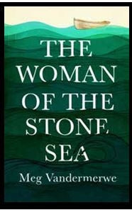 The Woman of the Stone Sea