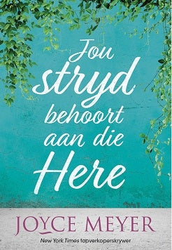 Jou Stryd Behoort Aan Die Here