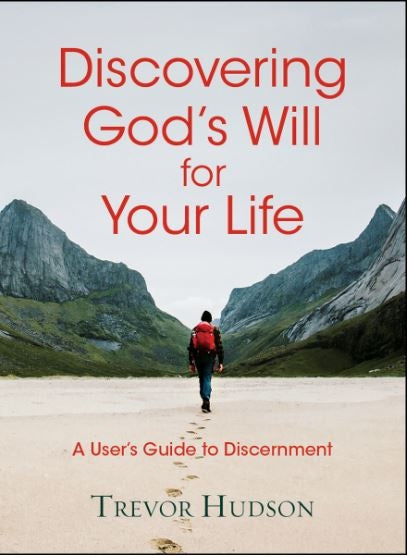 Discovering God's Will For Your Life