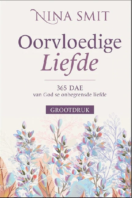 Oorvloedige Liefde