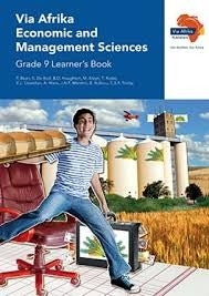 Via Afrika Economic and Management Sciences Grade 9 Learners Book