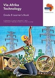 Via Afrika Technology Grade 8 Learners Book