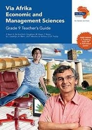 Via Afrika Economic and Management Sciences Grade 9 Teachers Guide