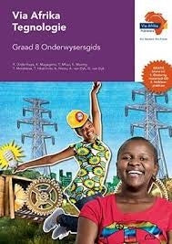 Via Afrika Tegnologie Graad 8 Onderwysersgids