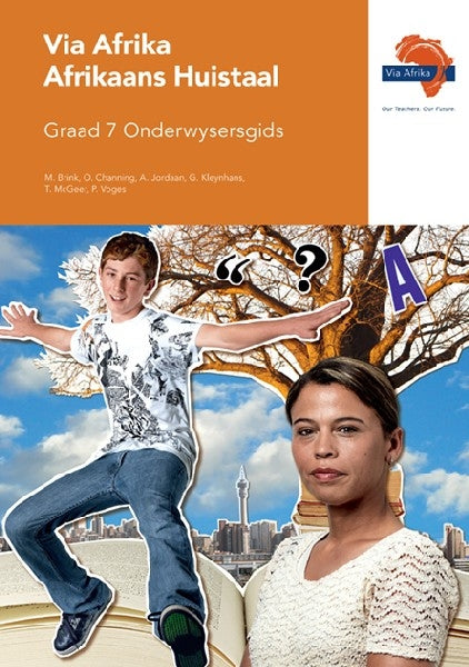 Via Afrika Afrikaans HT Graad 7 Onderwysersgids